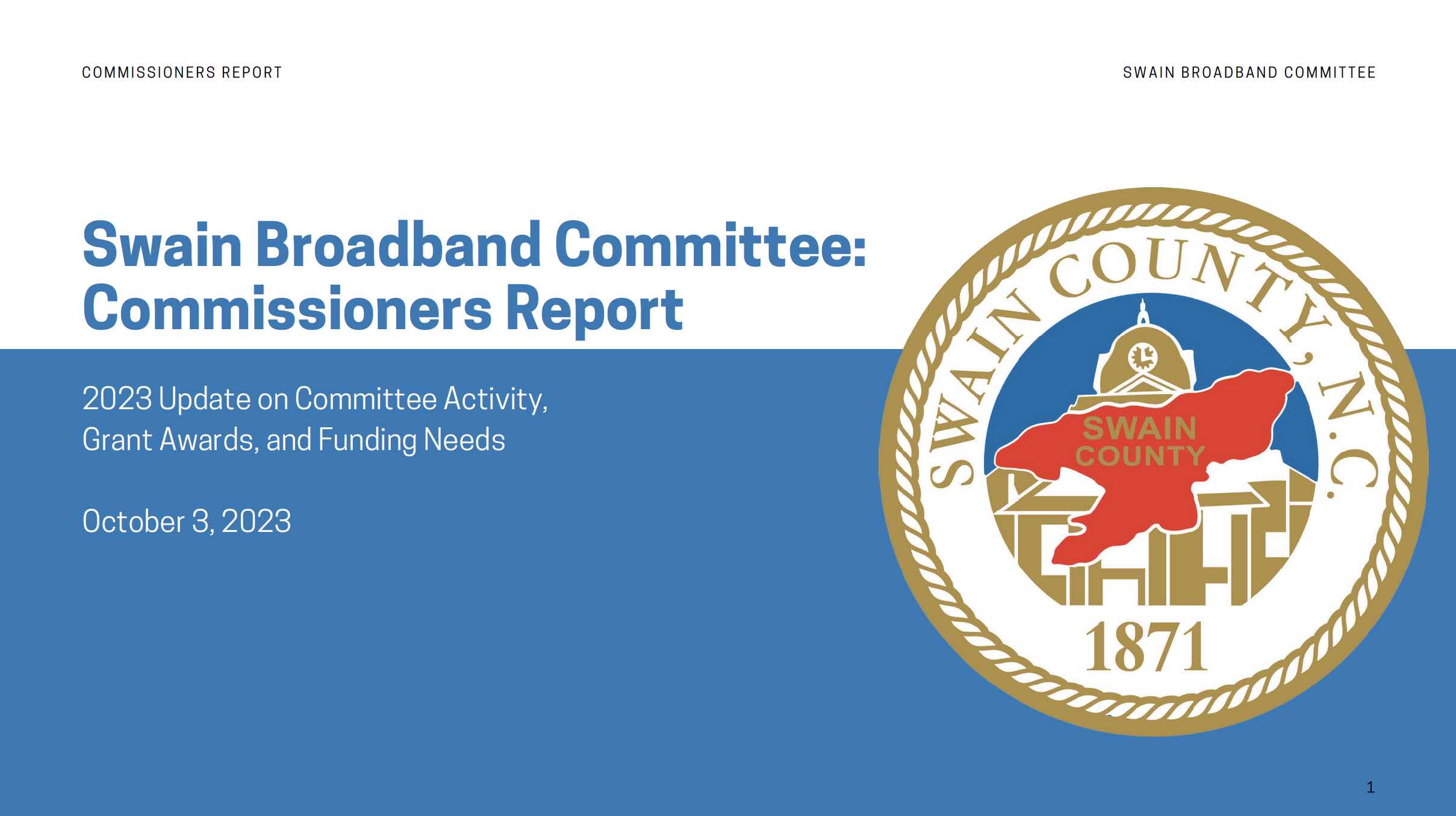 Swain Broadband Committee Report October 3 2023